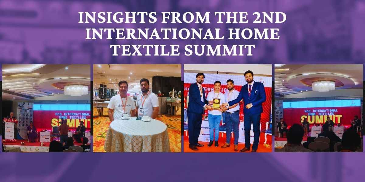 Insights from the 2nd International Home Textile Summit