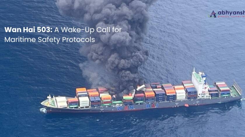 Wan Hai 503 A Wake-Up Call for Maritime Safety Protocols