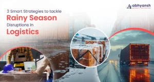 3 Smart Strategies to Tackle Rainy Season Disruptions in Logistics